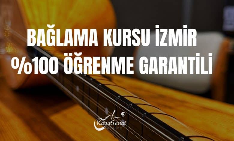🎶 İzmir Bağlama Kursu 2026
