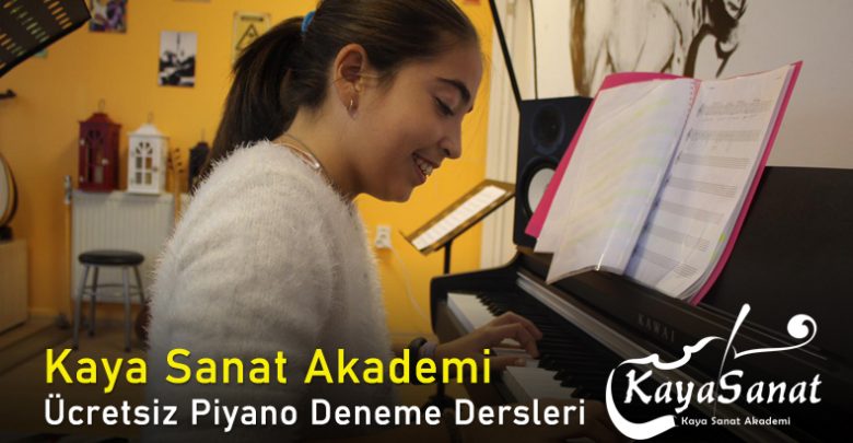 Kaya Sanat Akademi Ücretsiz Piyano Dersi