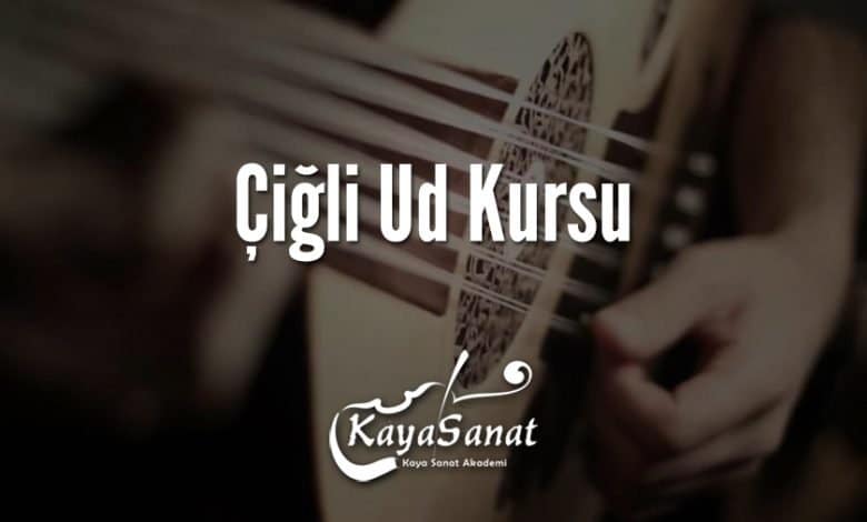 Çiğli Ud Kursu