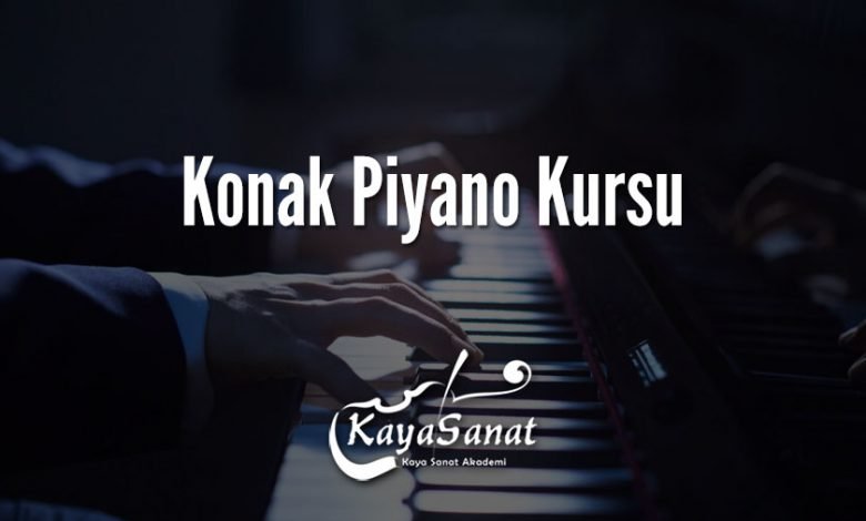 Konak Piyano Kursu
