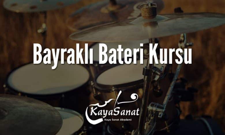 Bayraklı Bateri Kursu