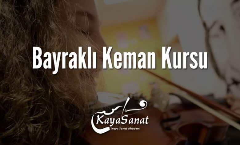 Bayraklı Keman Kursu