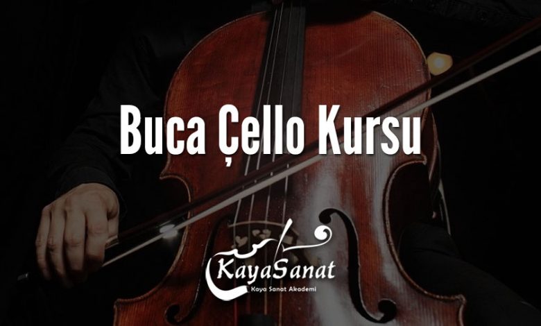 Buca Çello Kursu
