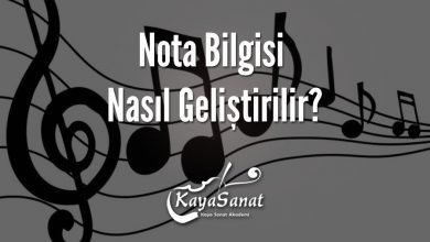 Nota Bilgisi Nasıl Geliştirilir?