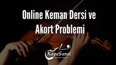Online Keman Dersi ve Akort Problemi