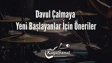 Davul Çalmaya Yeni Başlayanlar İçin Öneriler