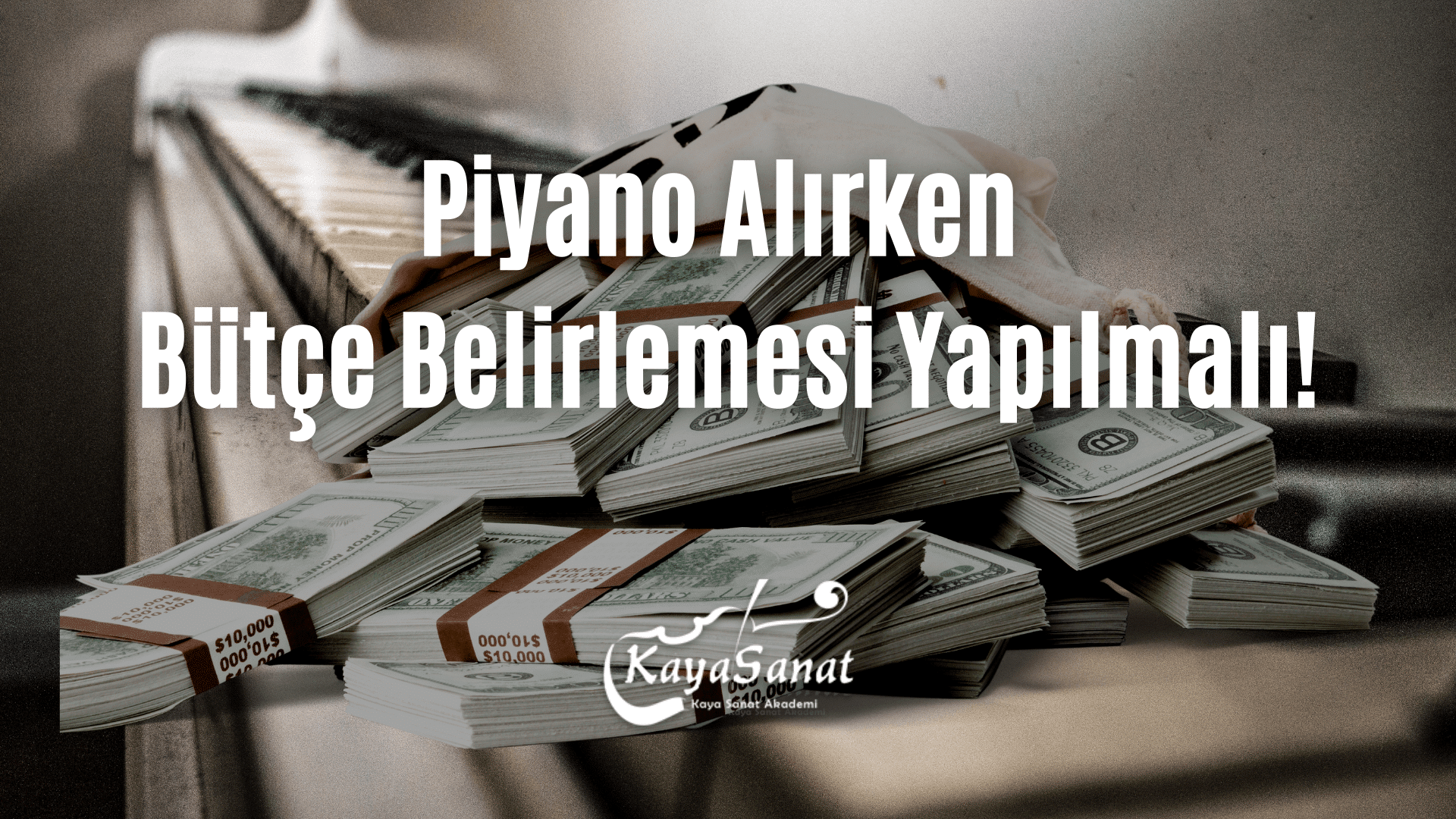 Piyano Alırken Bütçe Belirlemesi Yapılmalı!