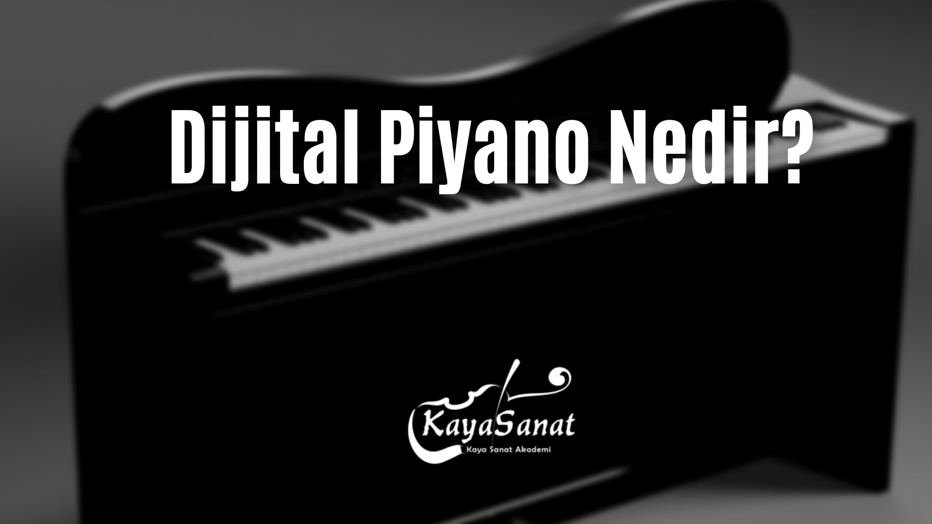 Dijital Piyano Nedir
