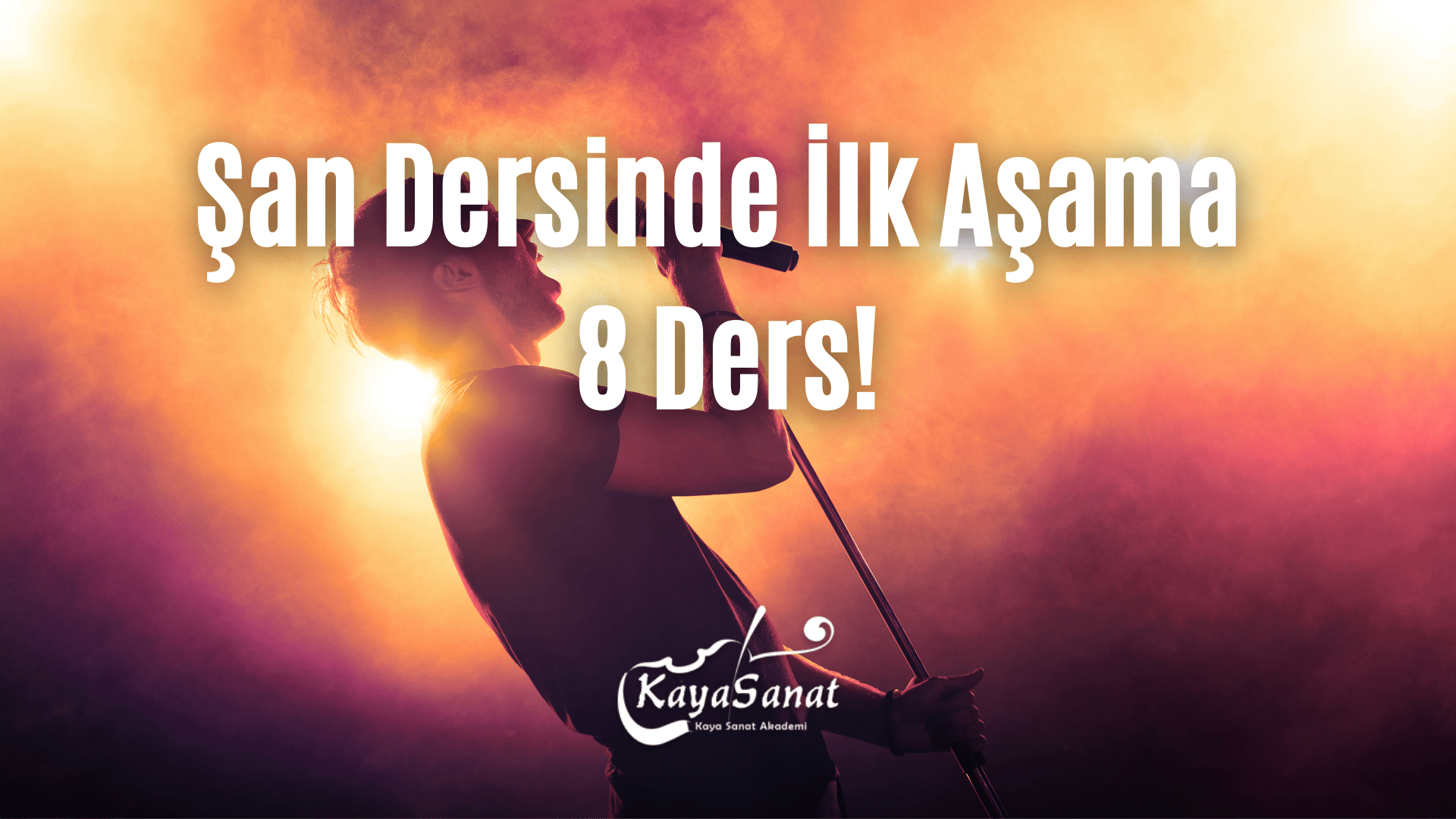 Şan Dersinde İlk Aşama 8 Ders!