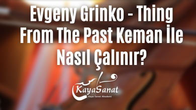 Evgeny Grinko - Thing From The Past Keman İle Nasıl Çalınır?