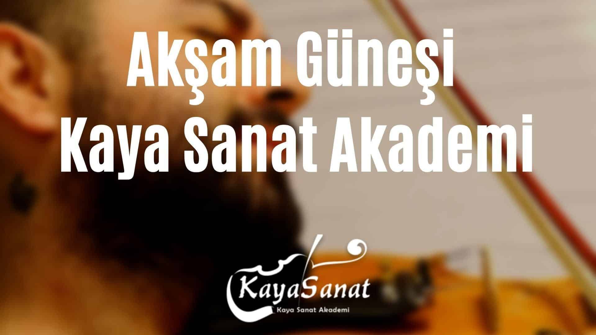 Akşam Güneşi Keman Notaları