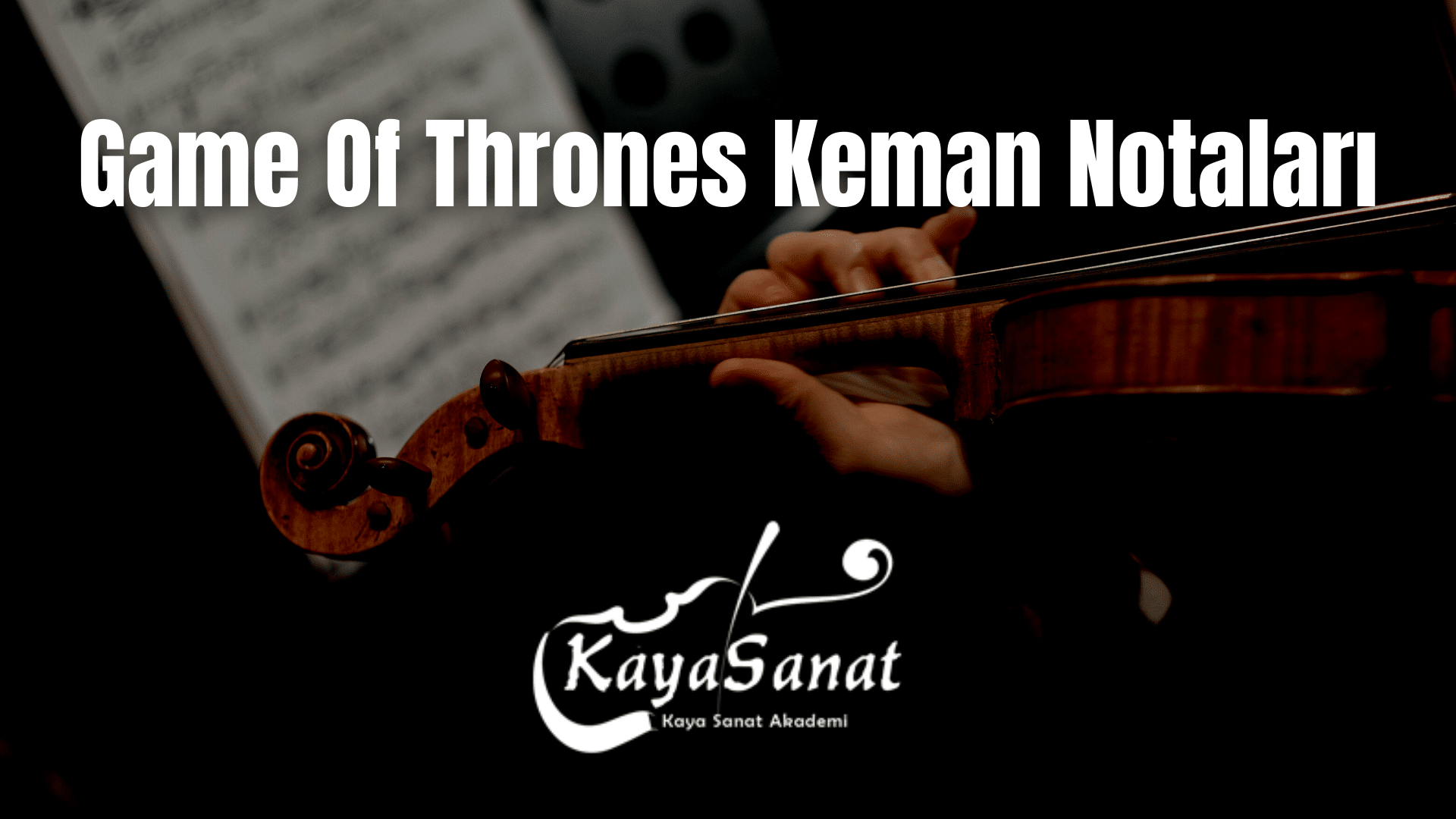 Keman Notaları - Kolay Keman Notaları 2025