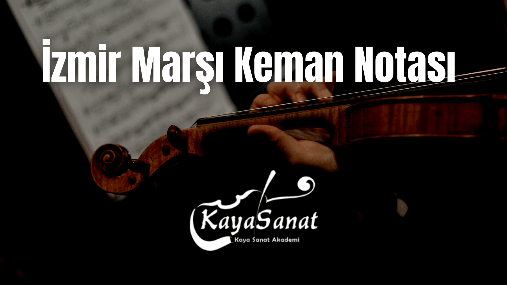 Keman Notaları - Kolay Keman Notaları 2025