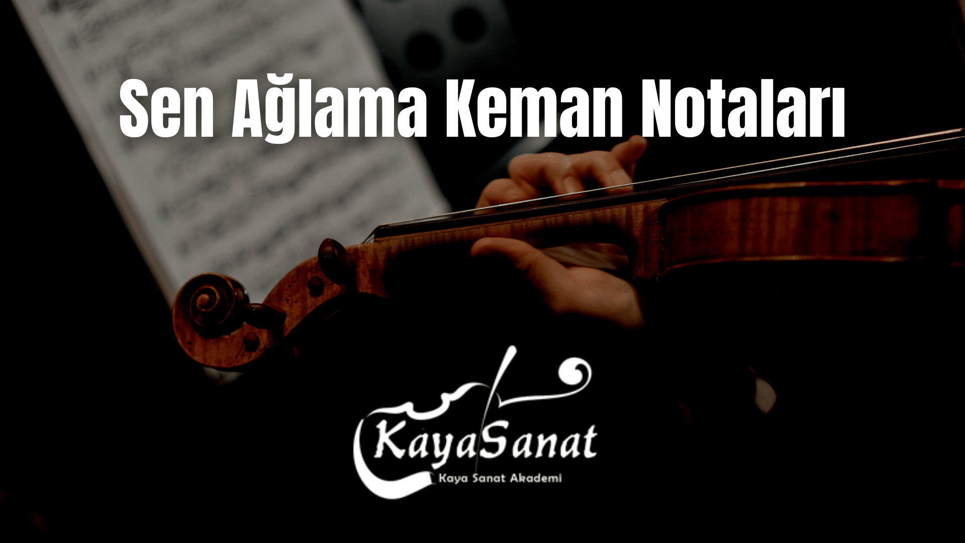 Keman Notaları - Kolay Keman Notaları 2025