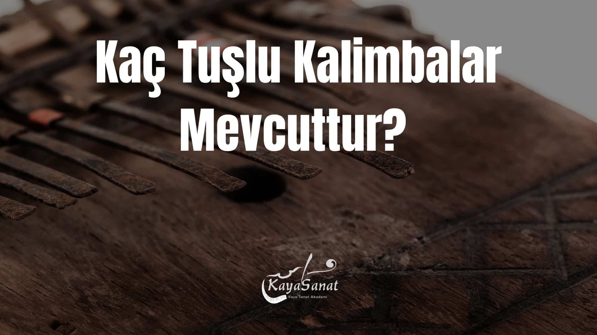 Kalimba Nedir?