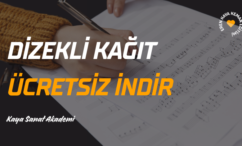 SOL ANAHTARI DİZEKLİ KAĞIT - KAYA SANAT AKADEMİ