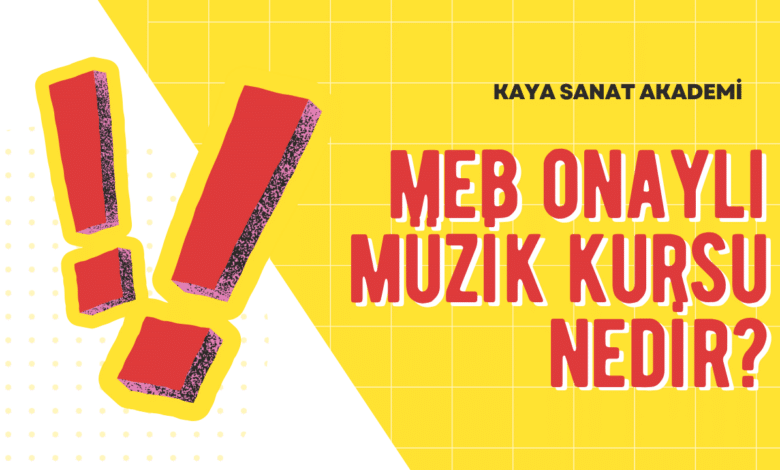 MEB Onaylı Müzik Kursu Nedir? | İzmir Müzik Kursu